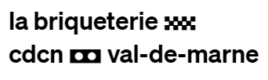 La Briqueterie